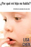 Por que mi hijo no habla? (eBook, ePUB)