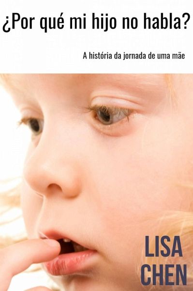 Por que mi hijo no habla? (eBook, ePUB)