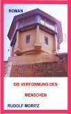 Die Verformung des gefangenen Menschen (eBook, ePUB)