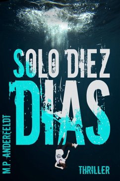 Cover Solo diez dias (eBook, ePUB)