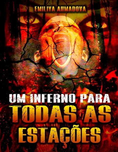 Um inferno para todas as estacoes (eBook, ePUB) Um inferno para todas as estacoes (eBook, ePUB)