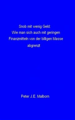 Cover Snob mit wenig Geld (eBook, ePUB)