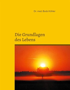 Grundlagen des Lebens (eBook, ePUB)