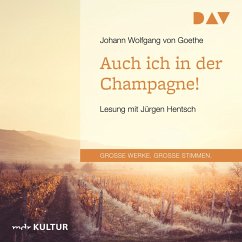 Auch ich in der Champagne! (MP3-Download) - Goethe, Johann Wolfgang von