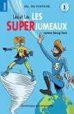 Lea et Leo - Les SUPERJUMEAUX 2 (eBook, PDF)