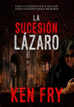 La sucesion Lazaro (eBook, ePUB) - Fry, Ken