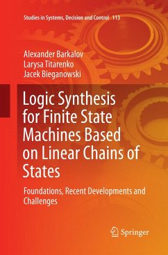 Logic Synthesis for Finite State Machines Based on Linear Chains of States - Barkalov, Alexander;Titarenko, Larysa;Bieganowski, Jacek