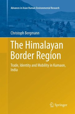 The Himalayan Border Region - Bergmann, Christoph