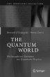 The Quantum World - Bild 1