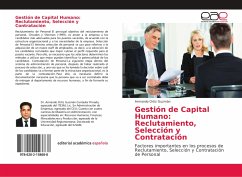 Gestión de Capital Humano: Reclutamiento, Selección y Contratación - Ortiz Guzmán, Armando