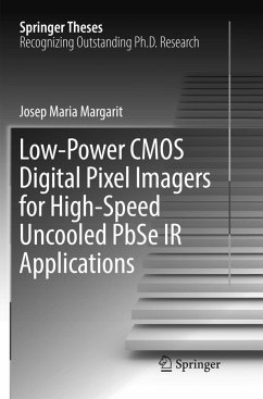 Low-Power CMOS Digital Pixel Imagers for High-Speed Uncooled PbSe IR Applications - Margarit, Josep Maria