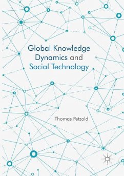 Global Knowledge Dynamics and Social Technology - Petzold, Thomas