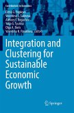 Integration and Clustering for Sustainable Economic Growth