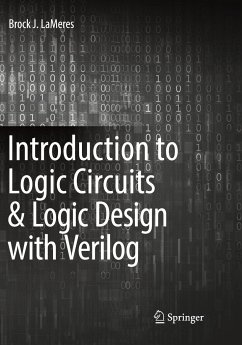 Introduction to Logic Circuits & Logic Design with Verilog - LaMeres, Brock J.