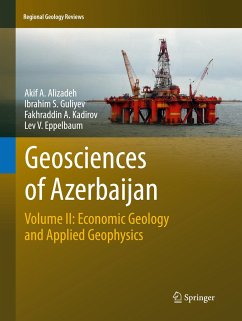Geosciences of Azerbaijan - Alizadeh, Akif A.;Guliyev, Ibrahim S.;Kadirov, Fakhraddin A.