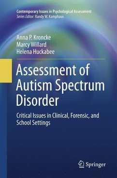 Assessment of Autism Spectrum Disorder - Kroncke, Anna P.;Willard, Marcy;Huckabee, Helena
