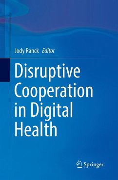 Disruptive Cooperation in Digital Health