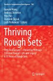 Thriving Rough Sets