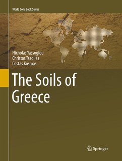 The Soils of Greece - Yassoglou, Nicholas;Tsadilas, Christos;Kosmas, Costas