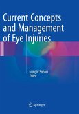 Current Concepts and Management of Eye Injuries Current Concepts and Management of Eye Injuries