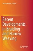 Recent Developments in Braiding and Narrow Weaving