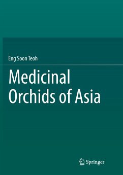 Medicinal Orchids of Asia - Teoh, Eng Soon