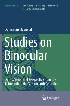 Studies on Binocular Vision - Raynaud, Dominique