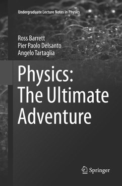 Physics: The Ultimate Adventure - Barrett, Ross;Delsanto, Pier Paolo;Tartaglia, Angelo