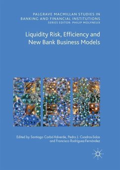 Liquidity Risk, Efficiency and New Bank Business Models