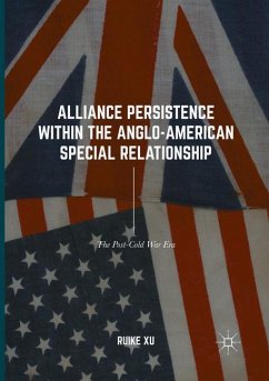 Alliance Persistence within the Anglo-American Special Relationship - Xu, Ruike