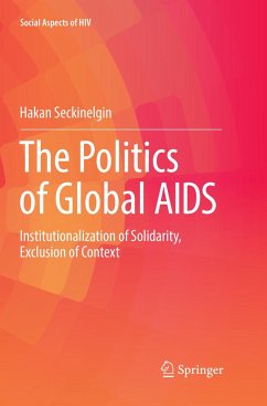 The Politics of Global AIDS - Seckinelgin, Hakan