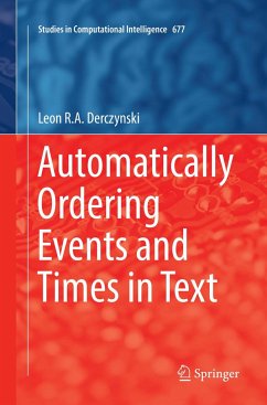 Automatically Ordering Events and Times in Text - Derczynski, Leon R.A.