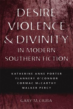 Cover Desire, Violence, and Divinity in Modern Southern Fiction (eBook, ePUB)