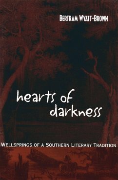 Hearts of Darkness (eBook, ePUB) - Wyatt-Brown, Bertram