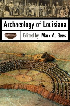 Cover Archaeology of Louisiana (eBook, ePUB)
