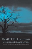 Emmett Till in Literary Memory and Imagination (eBook, ePUB)