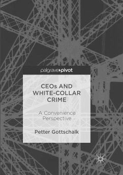 CEOs and White-Collar Crime - Gottschalk, Petter