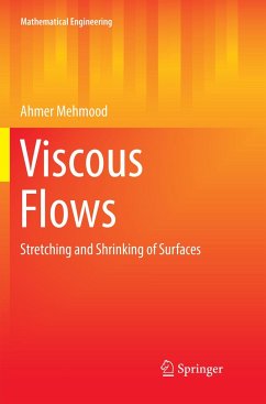 Viscous Flows - Mehmood, Ahmer