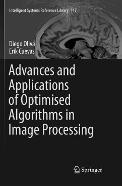 Advances and Applications of Optimised Algorithms in Image Processing - Oliva, Diego;Cuevas, Erik