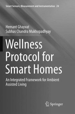 Wellness Protocol for Smart Homes - Ghayvat, Hemant;Mukhopadhyay, Subhas Chandra
