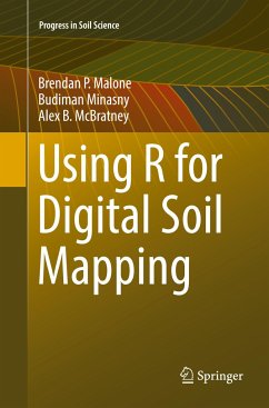Using R for Digital Soil Mapping - Malone, Brendan P.;Minasny, Budiman;McBratney, Alex. B.