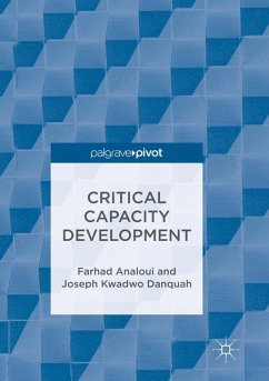 Critical Capacity Development - Analoui, Farhad;Danquah, Joseph Kwadwo