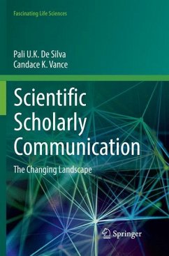 Scientific Scholarly Communication - De Silva, Pali U. K.;Vance, Candace K.