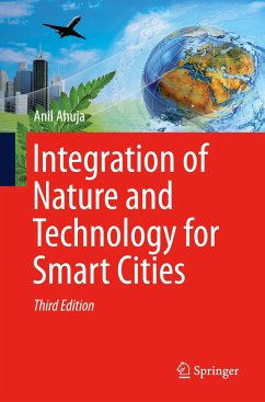 Integration of Nature and Technology for Smart Cities - Ahuja, Anil