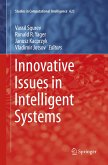 Innovative Issues in Intelligent Systems