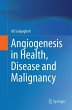 Angiogenesis in Health, Disease and... - Bild 1