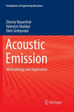 Acoustic Emission - Nazarchuk, Zinoviy;Skalskyi, Valentyn;Serhiyenko, Oleh
