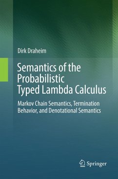 Semantics of the Probabilistic Typed Lambda Calculus - Draheim, Dirk