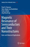 Magnetic Resonance of Semiconductors and Their Nanostructures
