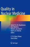 Quality in Nuclear Medicine